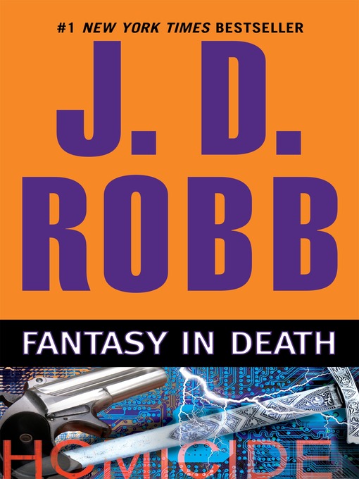 Title details for Fantasy in Death by J. D. Robb - Wait list